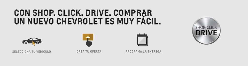 Con Compra. Cliquea. Conduce. comprar un nuevo Chevrolet es muy fácil. Selecciona tu vehículo. Crea tu oferta. Programa la entrega.