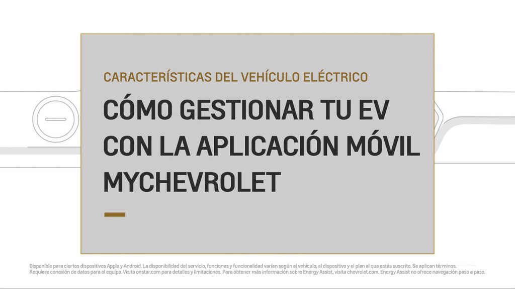 características de vehículos eléctricos chevrolet - energy assist en la aplicación mybrand