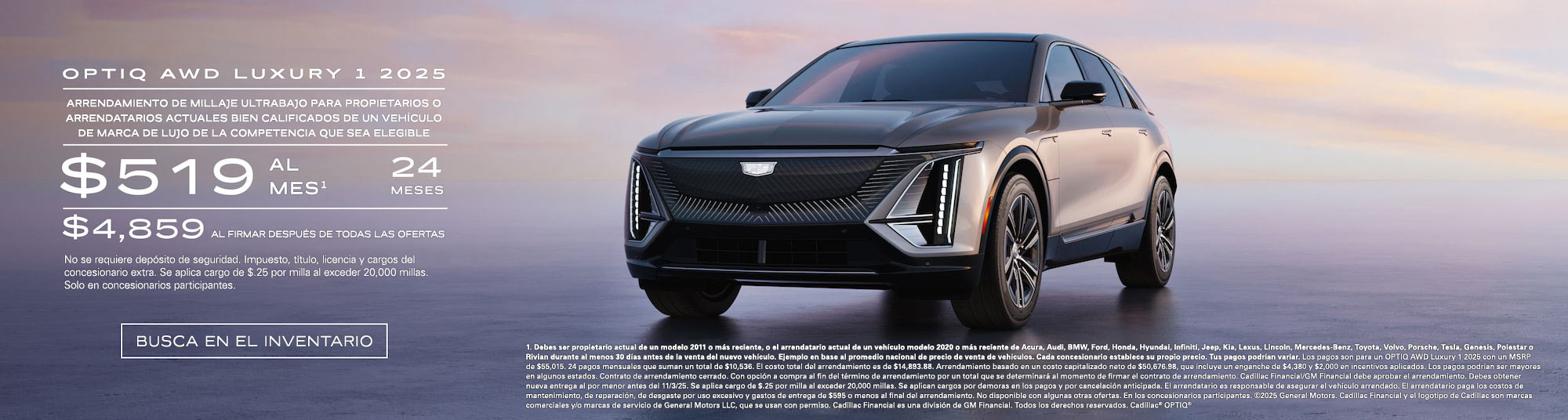 Vista de medio perfil de una Cadillac LYRIQ 2025 estacionada bajo un hermoso cielo junto a un texto promocional de ofertas actuales