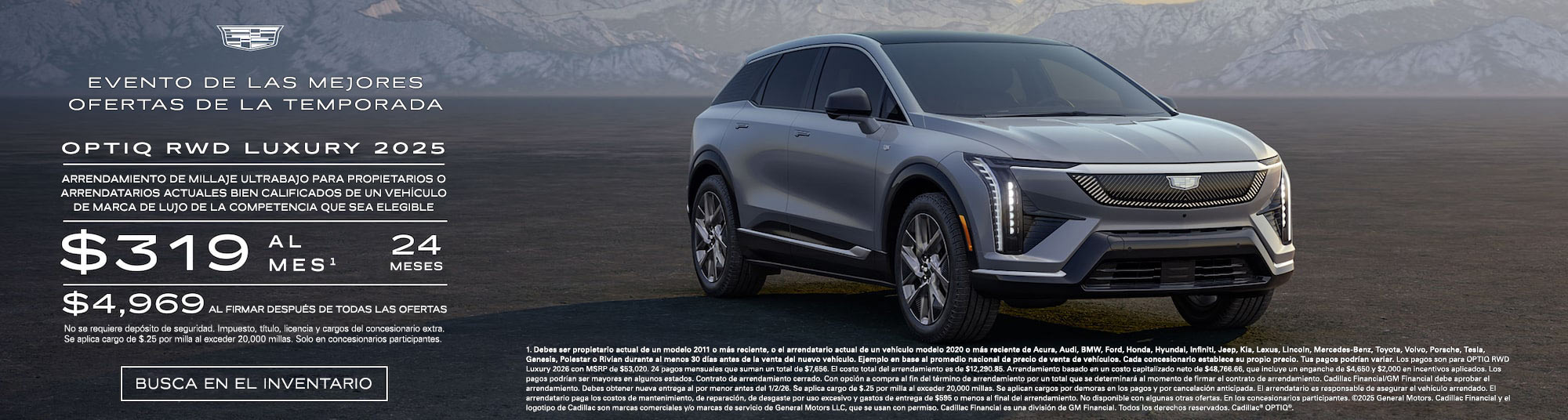 Vista de medio perfil de una Cadillac OPTIQ 2026 estacionada bajo un hermoso cielo junto a un texto promocional de ofertas actuales