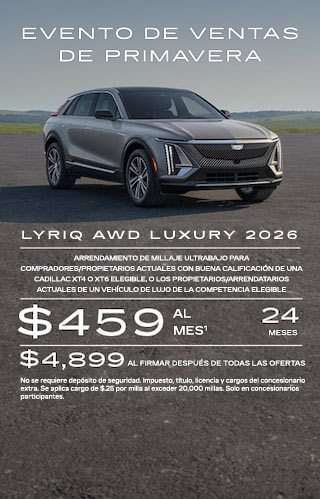 Arrendamiento de millaje ultrabajo para compradores/propietarios actuales con buena calificación de una Cadillac XT4 o XT6 elegible, o los propietarios/arrendatarios actuales de un vehículo de lujo de la competencia elegible. $459 al mes por 24 meses. $4,899 al firmar después de todas las ofertas. No se requiere depósito de seguridad. Impuesto, título, licencia y cargos del concesionario extra. Se aplica cargo de $0.25 por milla al exceder 20,000 millas. Solo en concesionarios participantes.