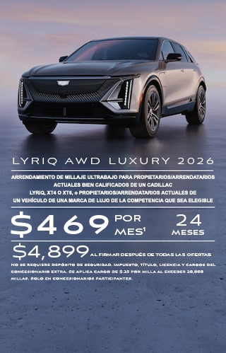 Arrendamiento de millaje ultrabajo para propietarios/arrendatarios actuales bien calificados de un Cadillac LYRIQ, XT4 o XT6 elegible, o propietarios/arrendatarios actuales de un vehículo de marcas de lujo de la competencia que sea elegible. $469 por mes durante 24 meses. $4,899 al firmar después de todas las ofertas. No se requiere depósito de seguridad. Impuesto, título, licencia y cargos del concesionario extra. Se aplica cargo de $0.25 por milla al exceder 20,000 millas. Solo en concesionarios participantes.