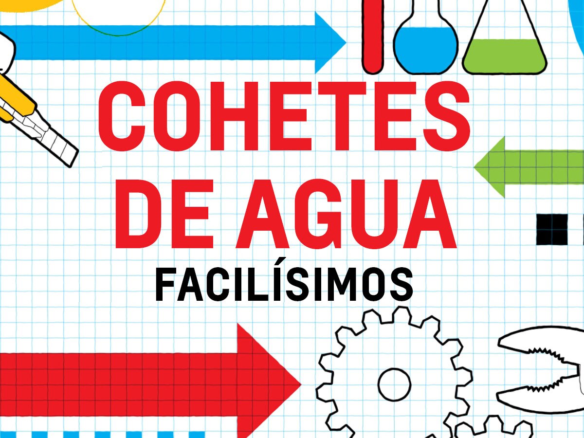 Una ilustración sobre un papel cuadriculado blanco y azul de una mano sosteniendo un cúter, varios vasos de precipitado y tubos de vidrio, un engranaje y un par de pinzas con las palabras "Cohetes de agua facilísimos".