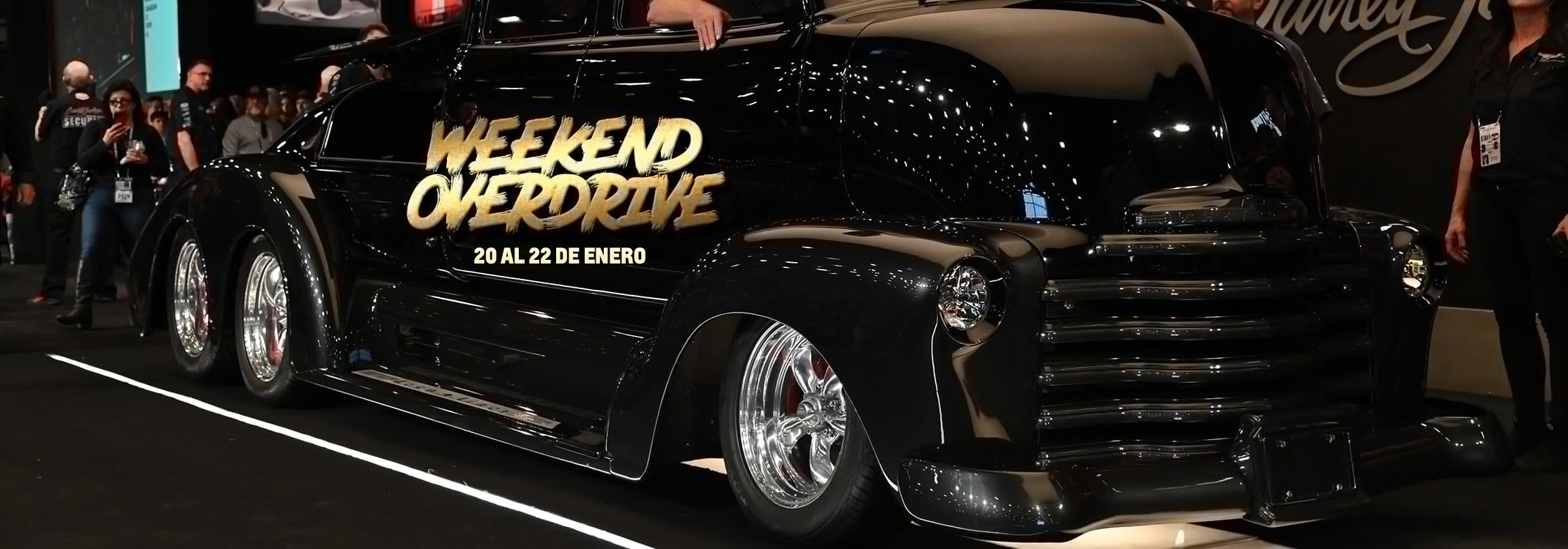 weekend overdrive del 20 al 22 de enero