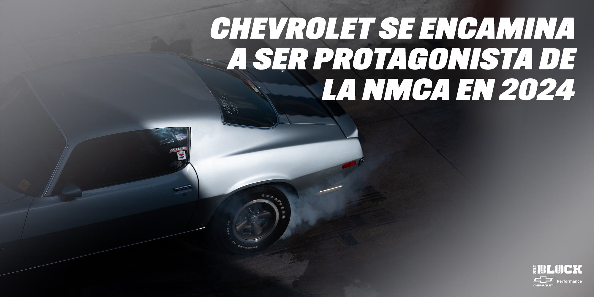 Chevrolet se encamina a ser protagonista de la NMCA en 2024