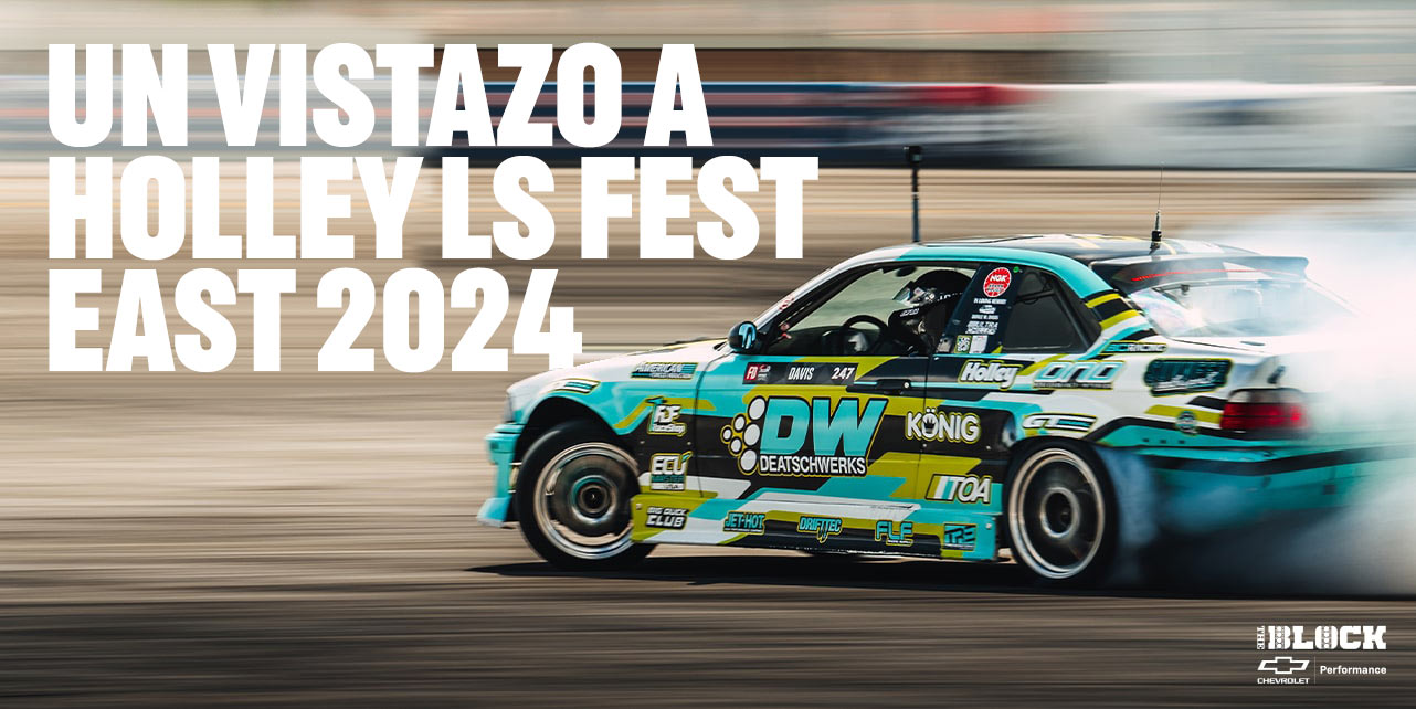 Un vistazo a Holley LS Fest East 2024