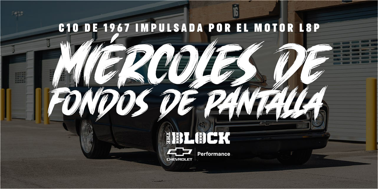 Miércoles de fondos de pantalla: Una C10 de 1967 impulsada por el motor L8P